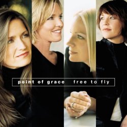 Point Of Grace - Free To Fly
