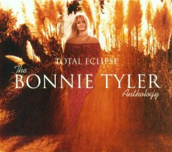 Bonnie Tyler - Total Eclipse: The Bonnie Tyler Anthology