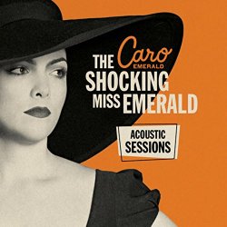 The Shocking Miss Emerald: The Acoustic Sessions