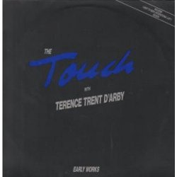 TOUCH WITH TERENCE TRENT D'ARBY - EARLY WORKS LP (VINYL) GERMAN POLYDOR 1989