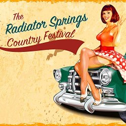 The Radiator Springs Country Festival