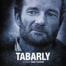 Yann Tiersen - Tabarly  (Bande Originale du Film)