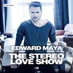 Edward Maya Feat. Vika Jigulina - Stereo Love (feat. Vika Jigulina)