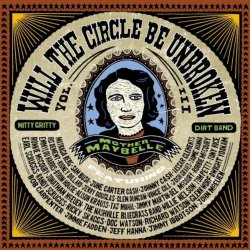 Nitty Gritty Dirt Band, The - Will The Circle Be Unbroken, Volume III