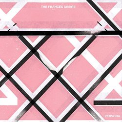 The Frances Desire - Persona