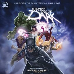 Robert J. Kral - Justice League Dark (Suite)