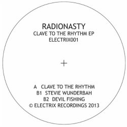 RadioNasty - Clave to the Rhythm EP
