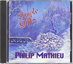 Philip Mathieu - Simple Gifts