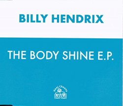 Billy Hendrix - Body Shine