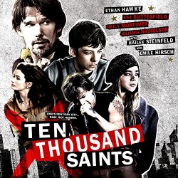   - Ten Thousand Saints