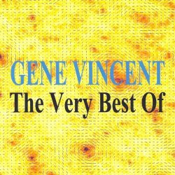 Gene Vincent - The Very Best of - Gene Vincent