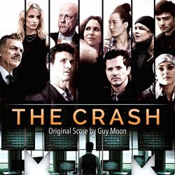 Guy Moon - The Crash (Original Motion Picture Soundtrack)