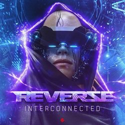 Various Artists - Reverze 2017 Interconnected