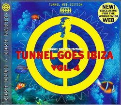 Various Artists - Tunnel goes Ibiza, Vol. 1