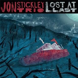 Jon Stickley Trio - Lost At Last