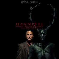   - Hannibal Season 1 Volume 2 (Original Television Soundtrack)