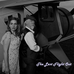   - The Last Flight Out