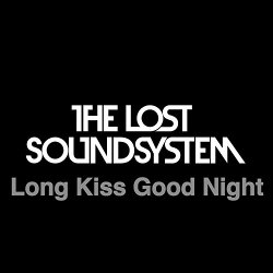   - Long Kiss Good Night