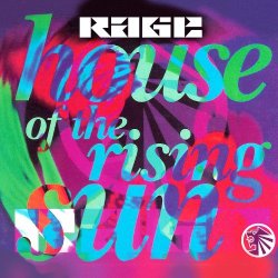 Rage - House Of The Rising Sun (Original Dance Mix)