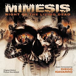   - Mimesis: Night Of The Living Dead (Original Motion Picture Soundtrack)