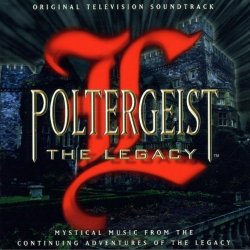 John Van Tongeren - Poltergeist: The Legacy - Original Television Soundtrack by Various, Van Tongeren, John (1997-11-04)