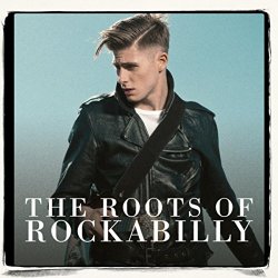 Various Artists - The Roots Of Rockabilly