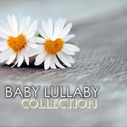 2015 - Best Baby Lullaby Collection
