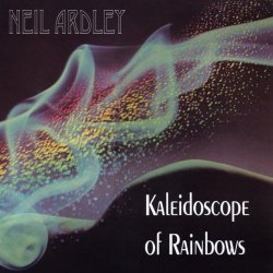 Neil Ardley - Kaleidoscope of Rainbows