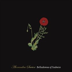 Alexandra Savior - Belladonna of Sadness [Explicit]