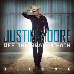 Justin Moore - Off the Beaten Path [Deluxe] [Import anglais]