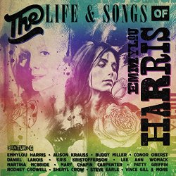 Various Artists - The Life & Songs Of Emmylou Harris: An All-Star Concert Celebration (Live)