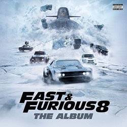 Various Artists - Fast & Furious 8: The Album [Explicit]