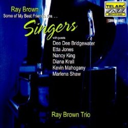 Ray Brown: Some Of My Best Friends Are ... Singers by Brown, Ray (1998) Audio CD