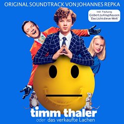 Timm Thaler - Timm Thaler oder das verkaufte Lachen (Original Motion Picture Soundtrack)