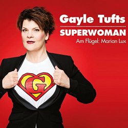 Gayle Tufts - Superwoman