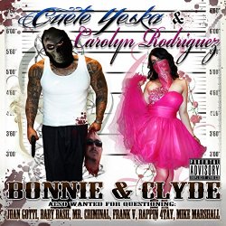 Cuete Yeska - Bonnie and Clyde [Explicit]