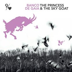 The Princess and the Sky Goat