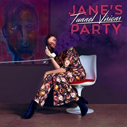 Janes Party - Tunnel Visions