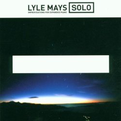 Solo: Improvisations For Expanded Piano By Lyle Mays (2000-05-22)