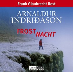 Arnaldur Indridason - Frostnacht