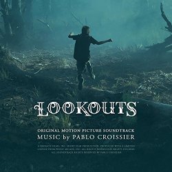 Pablo Croissier - Lookouts (Original Motion Picture Soundtrack)