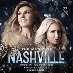   - The Music Of Nashville Original Soundtrack Season 5 Volume 2 (Deluxe Version)
