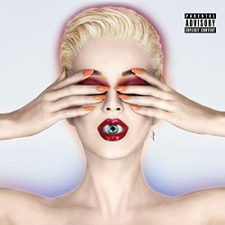 Katy Perry - Witness [Explicit]