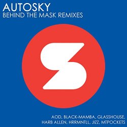 autosky aod - Behind The Mask (AOD & Black-Mamba Remix)