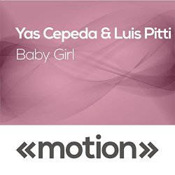 Yas Cepeda - Baby Girl