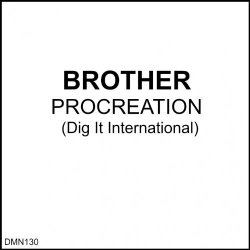 Brothers - Procreation