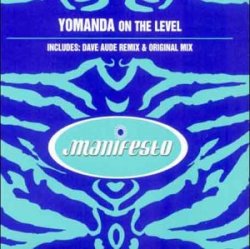 Yomanda - On The Level