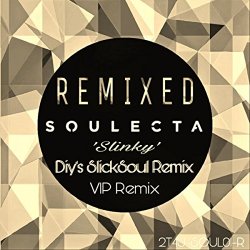 Soulecta - Slinky (Soulecta's Moody Mix)