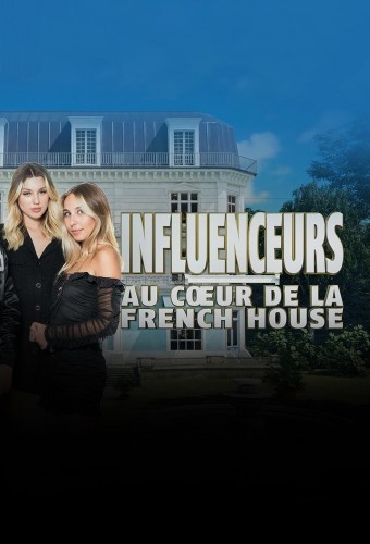 Influenceurs Au coeur de la French House