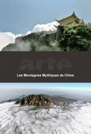Les Montagnes Mythiques De Chine